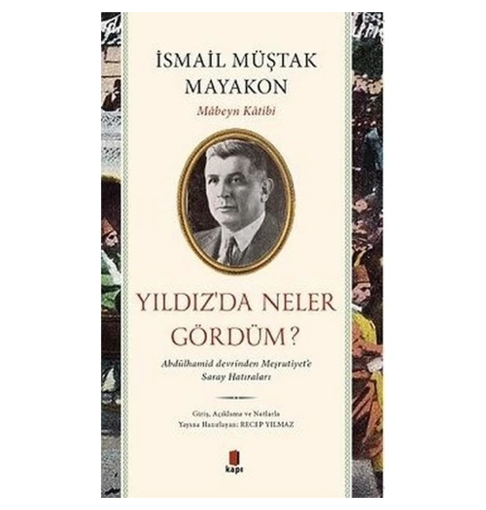 Yıldızda Neler Gördüm İsmail Müştak Mayakon Kapı Yayın