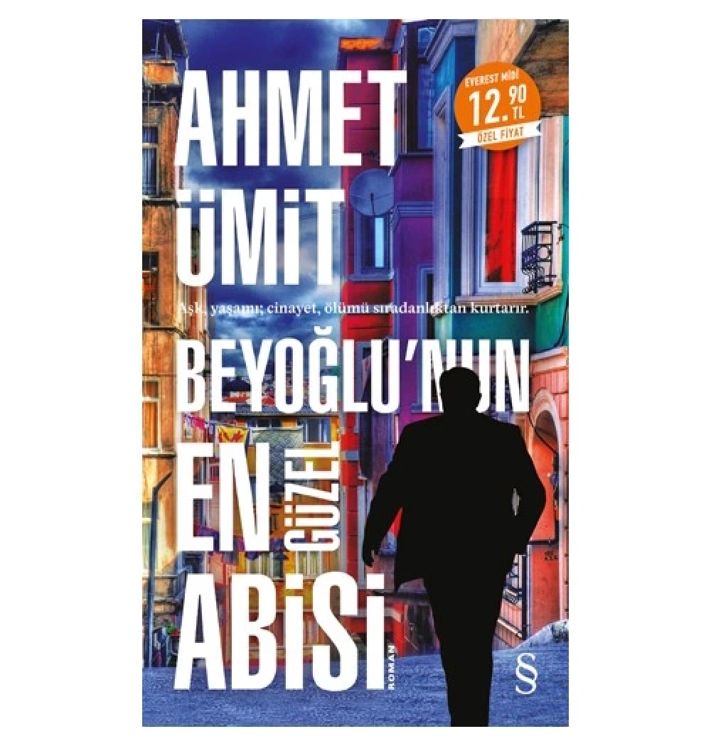Beyoğlunun En Güzel Abisi  Midi Boy   Ahmet Ümit       Everest