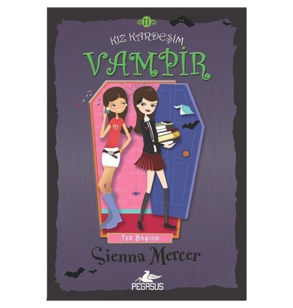 Kiz Kardeşim Vampir-Tek Başina Pegasus