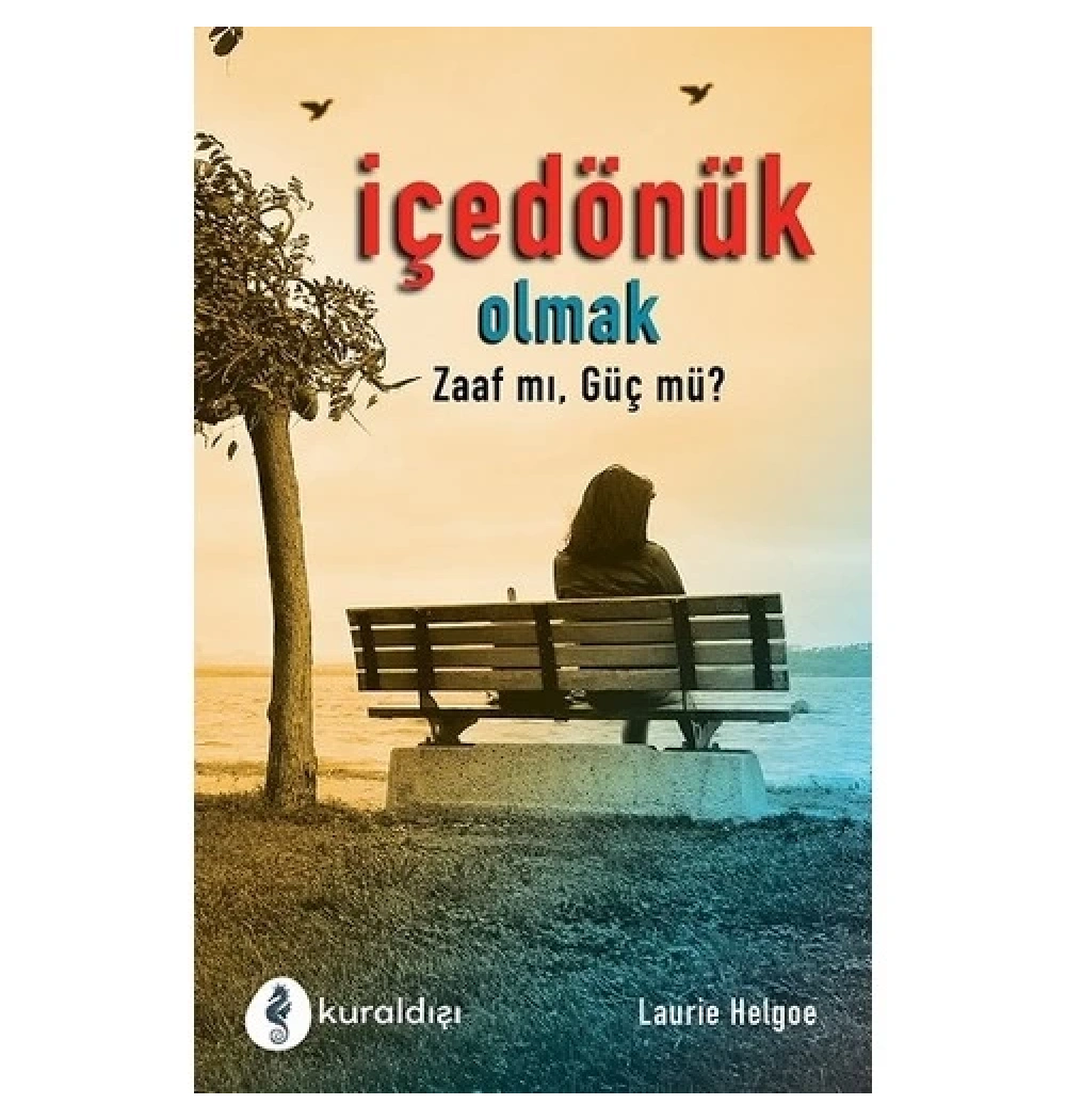 İçe Dönük Olmak Kuraldışı