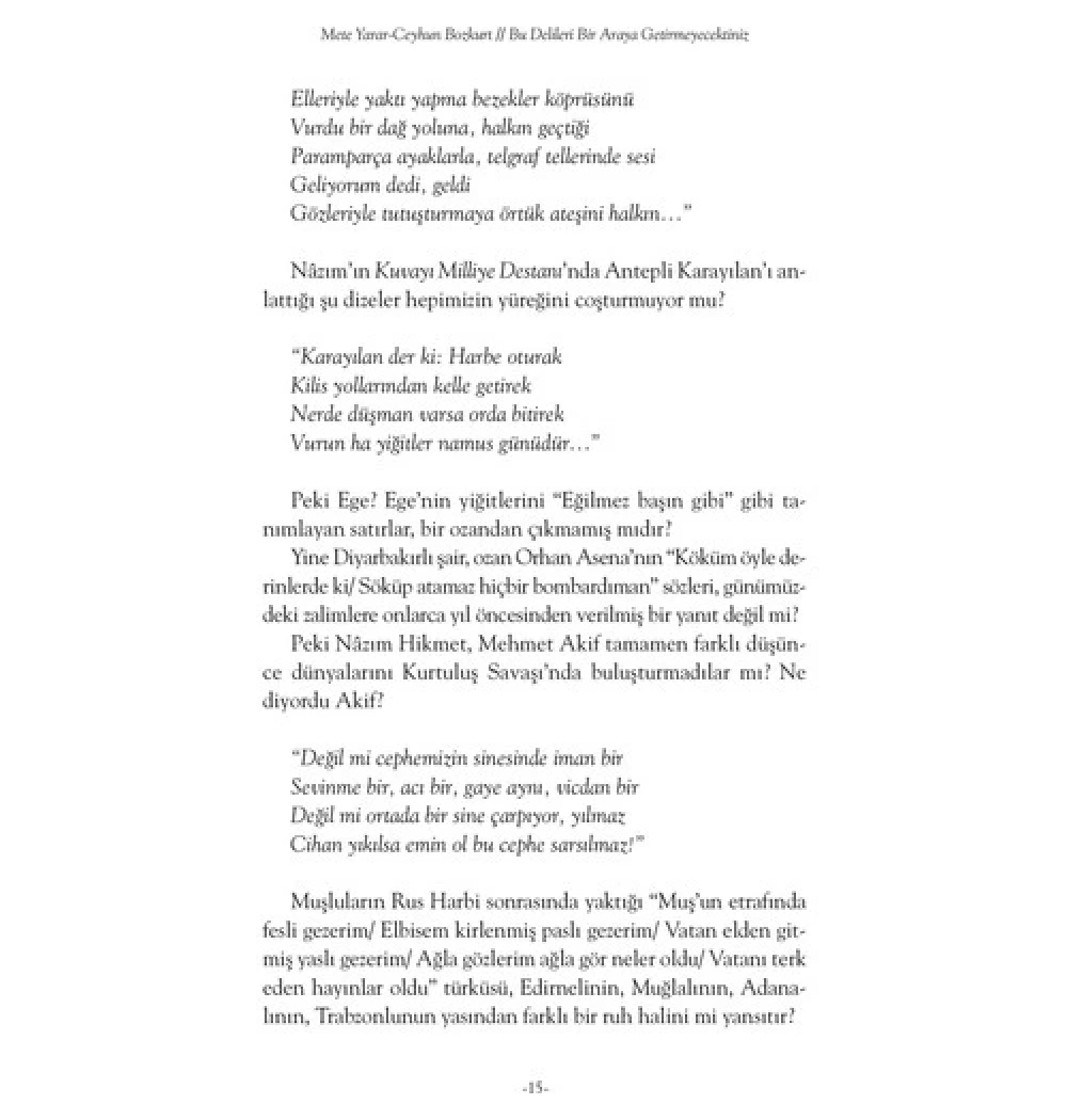 Bu Delileri Biraraya Getirmeyecektiniz Mete Yarar Destek