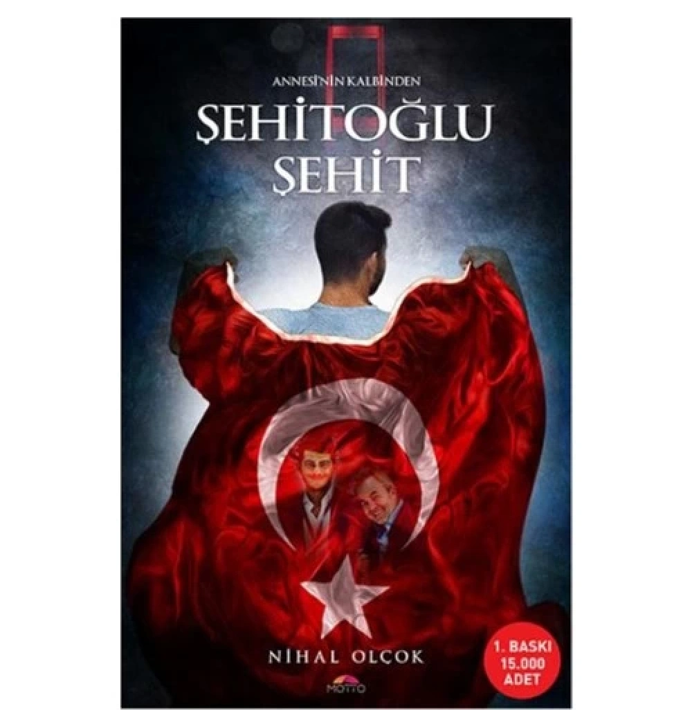 Şehitoğlu Şehit. Nihal Olçok   Motto