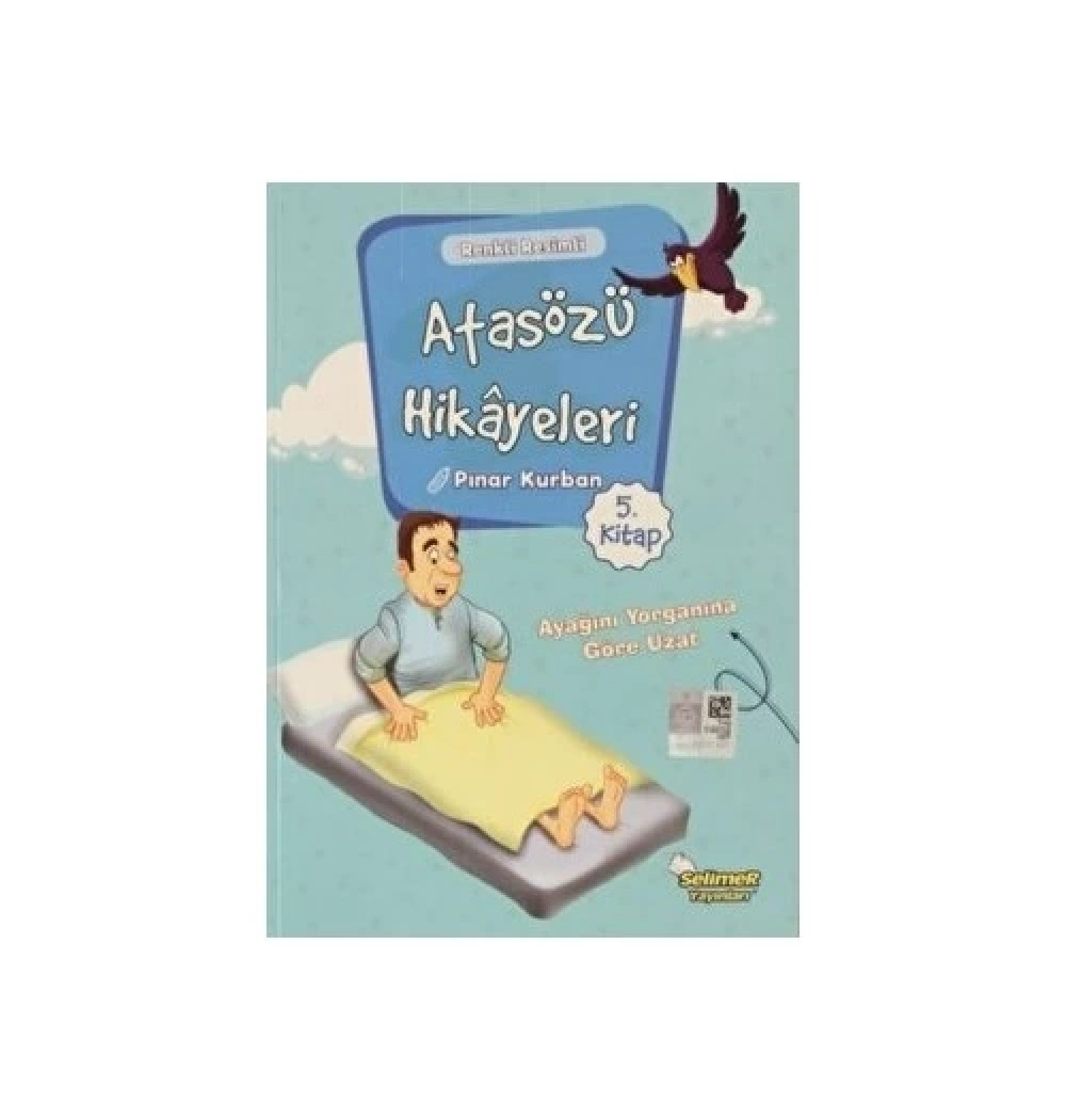 Ayağını Yorganına Göre Uzat      Selimer