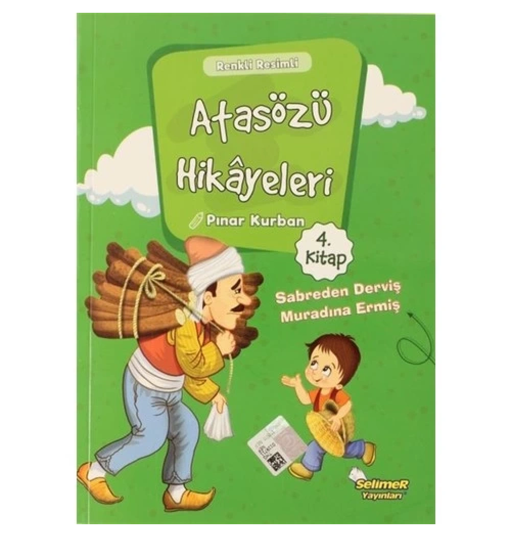 Sabreden Derviş Muradına Ermiş       Selimer