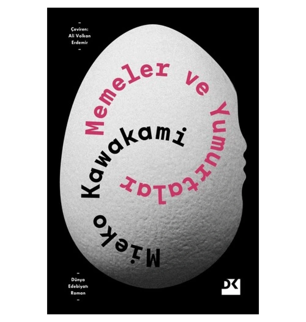 Memeler Ve Yumurtalar  Mieko Kawakami  Doğan Yayın