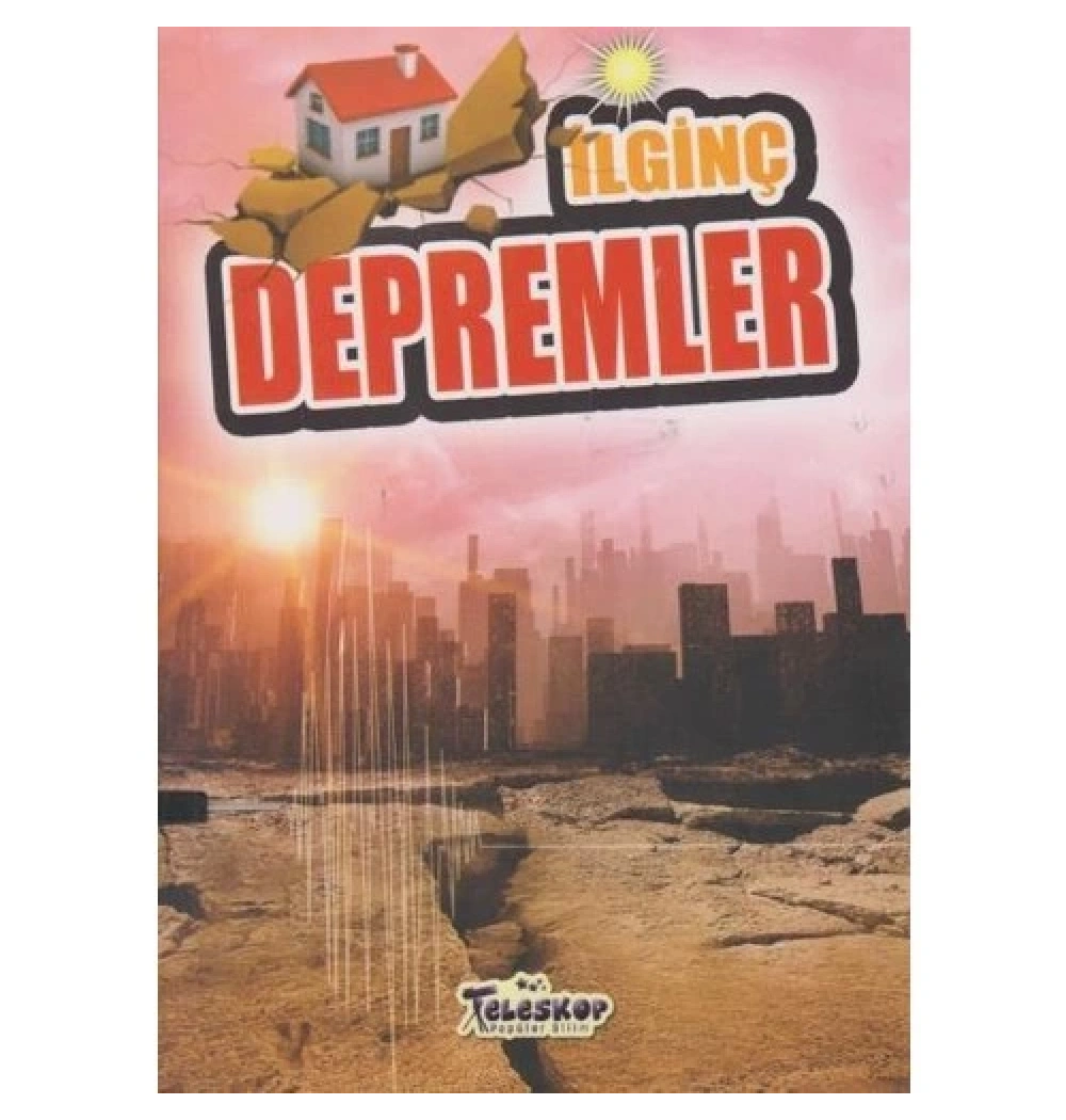 İlginç Depremler  Teleskop