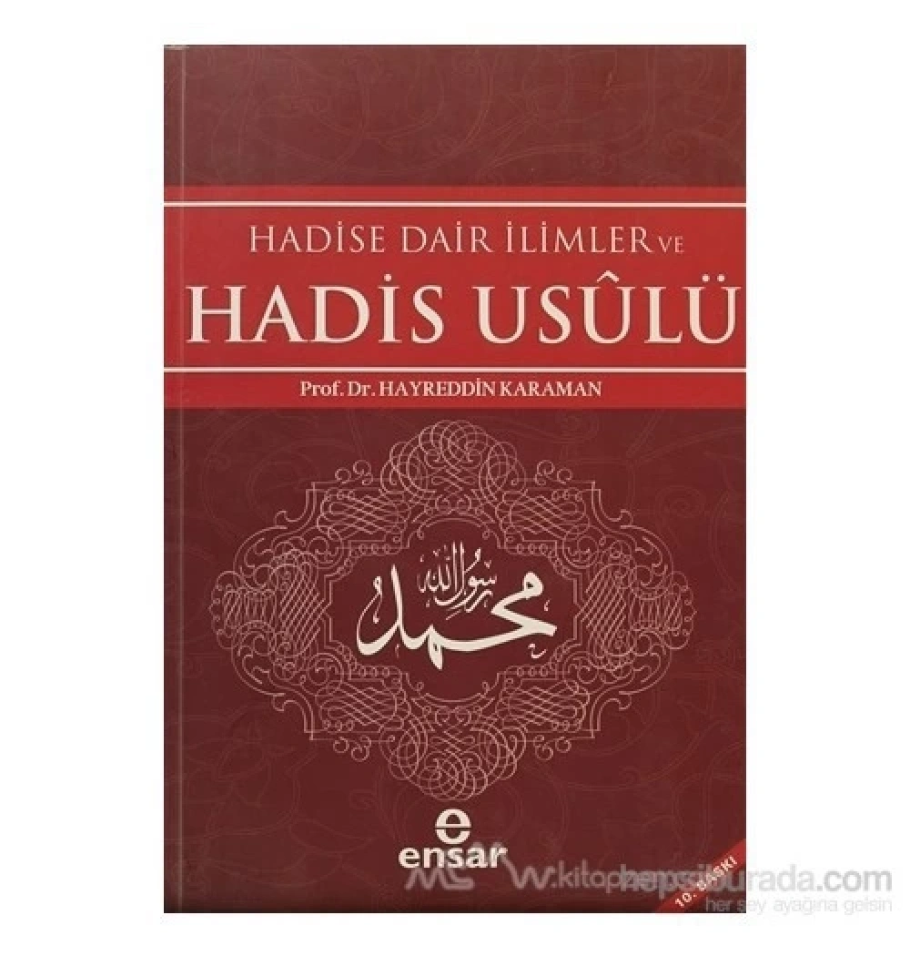 Hadise Dair İlimler Ve Hadis Usulü - Ensar