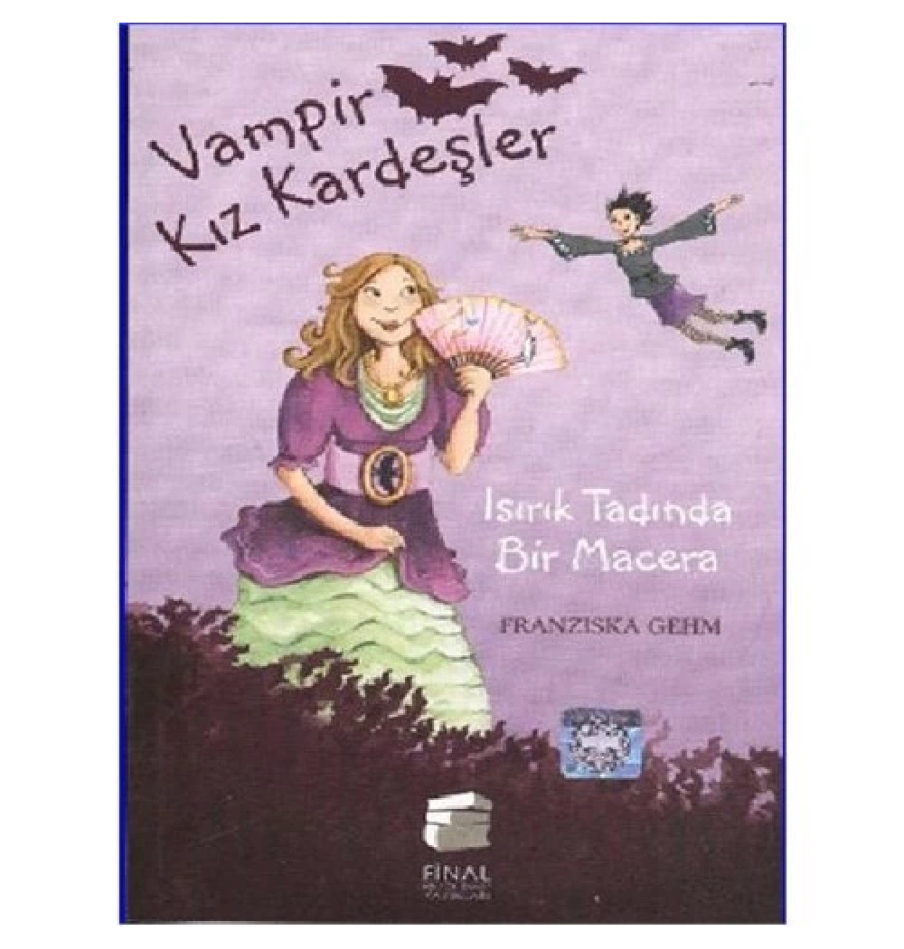 Vampir Kız Kardeşler Isırık Tadında Bir Macera Final Yayın