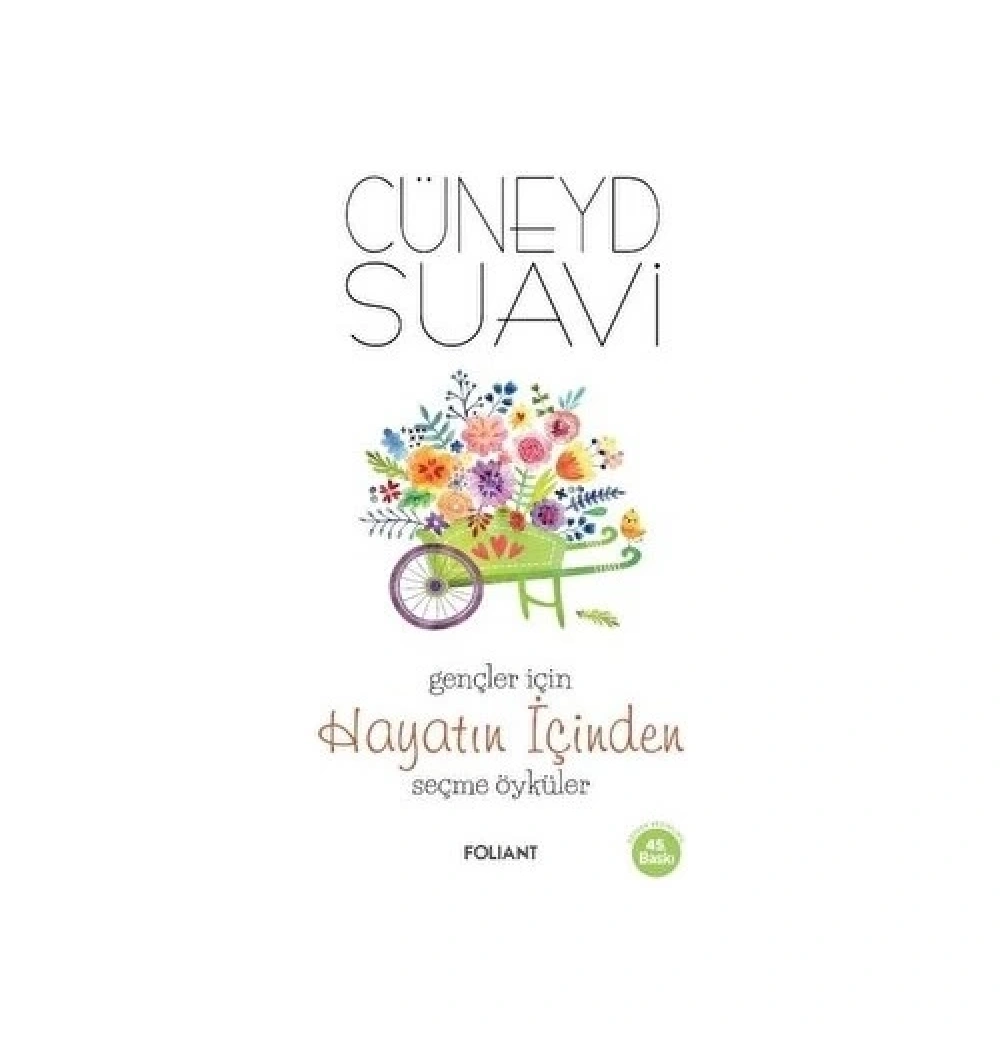 Gençler İçin Hayatın İçinden  Cüneyd Suavi  Folıant