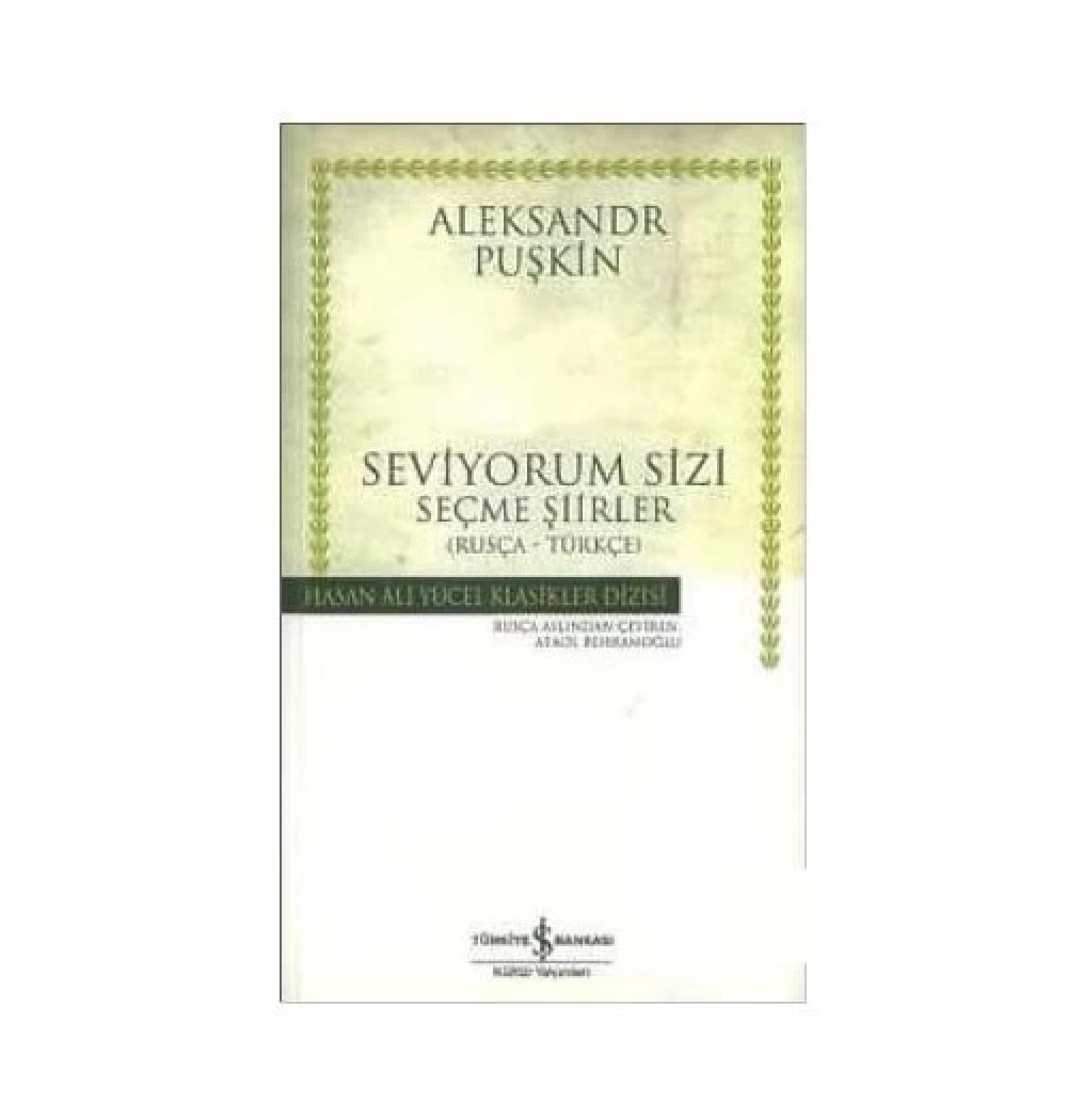 Seviyordum Sizi -K.Kapak İş Bankası Kültür Yay.