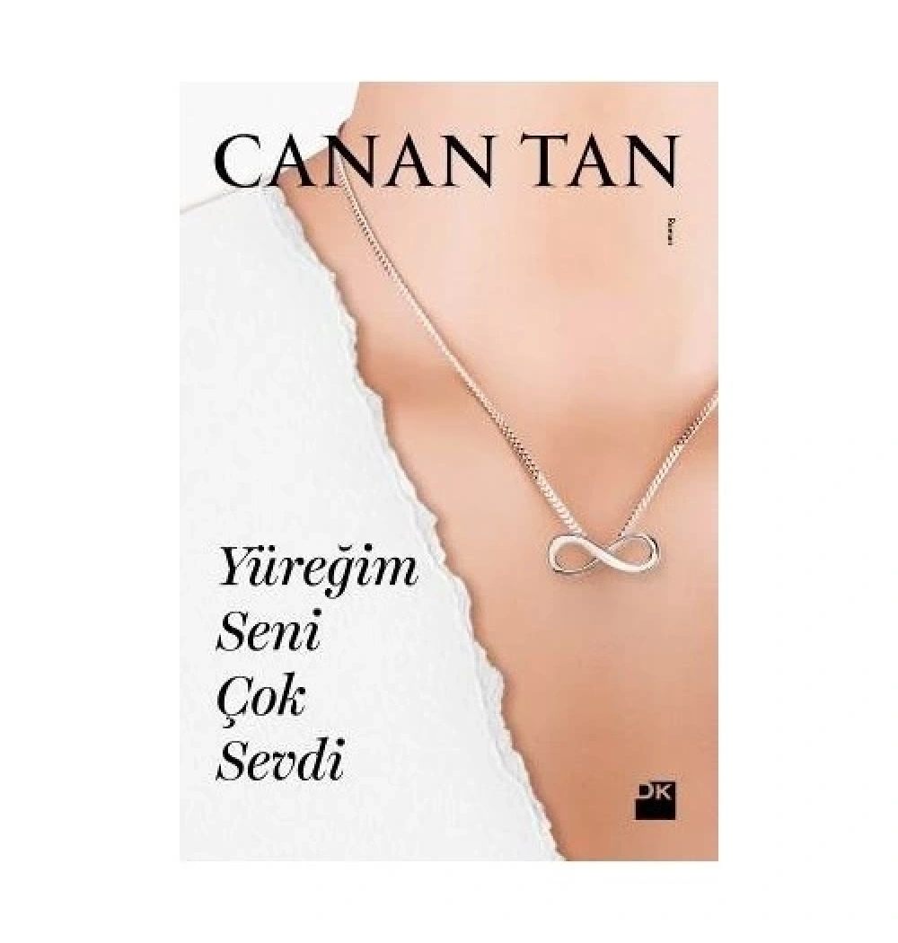 Yüreğim Seni Çok Sevdi Canan Tan Doğan