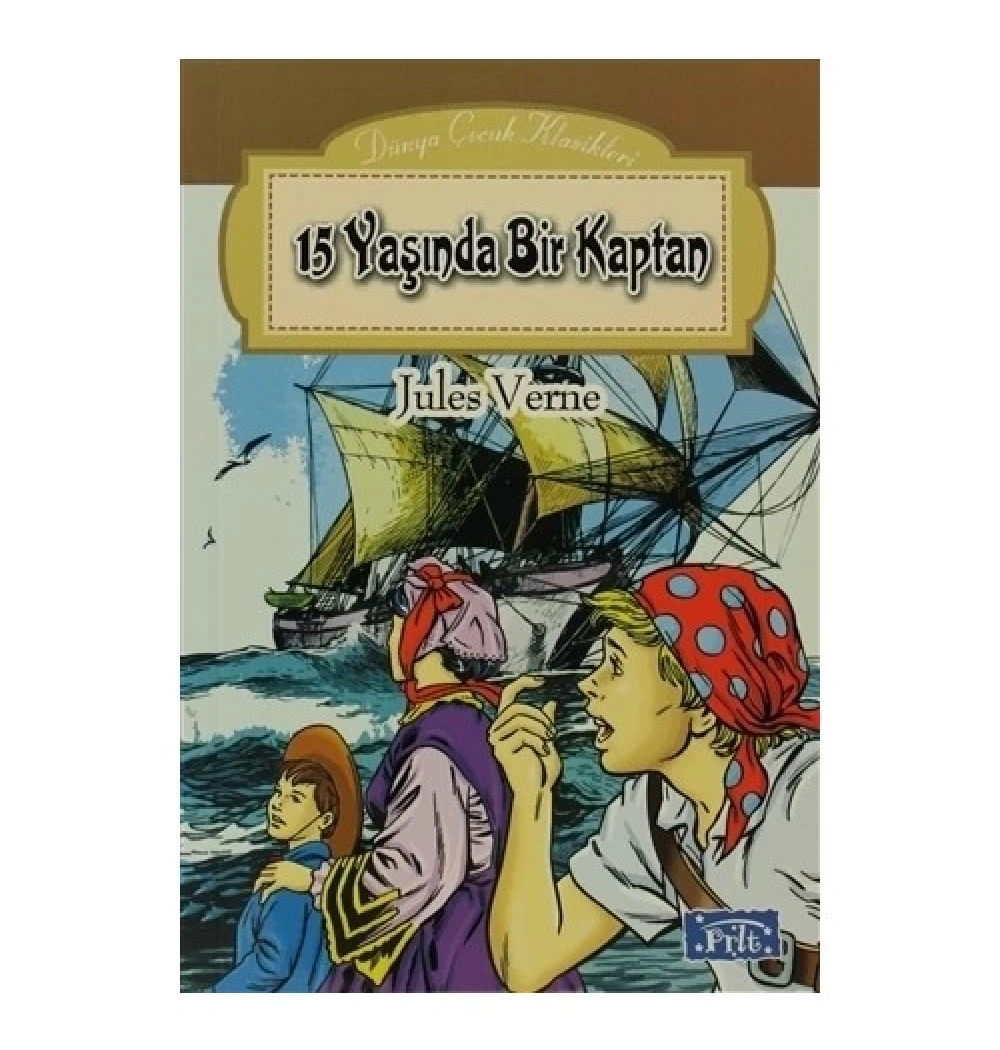 Onbeş Yaşinda Bir Kaptan .Jules Verne Parıltı