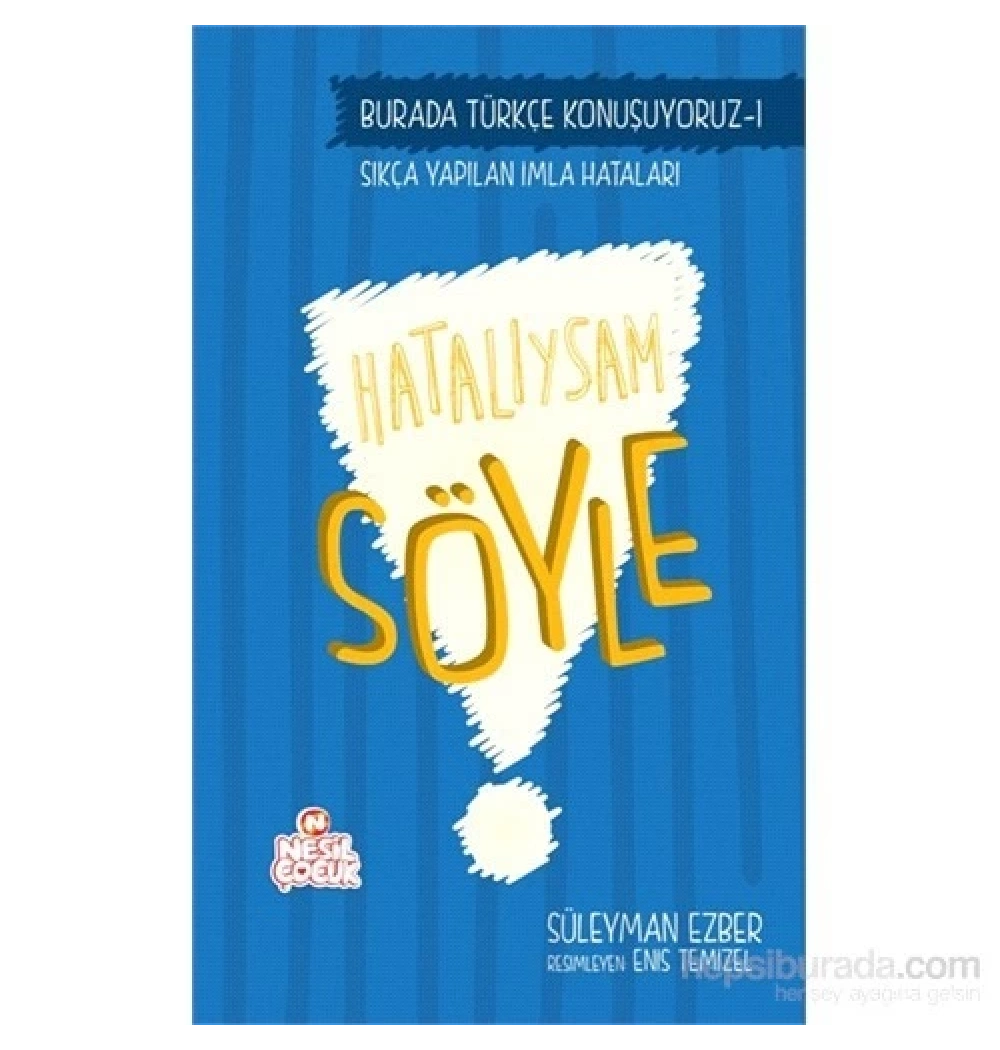 Hatalıysam Söyle Burada Türkçe Konuşuyoruz-1