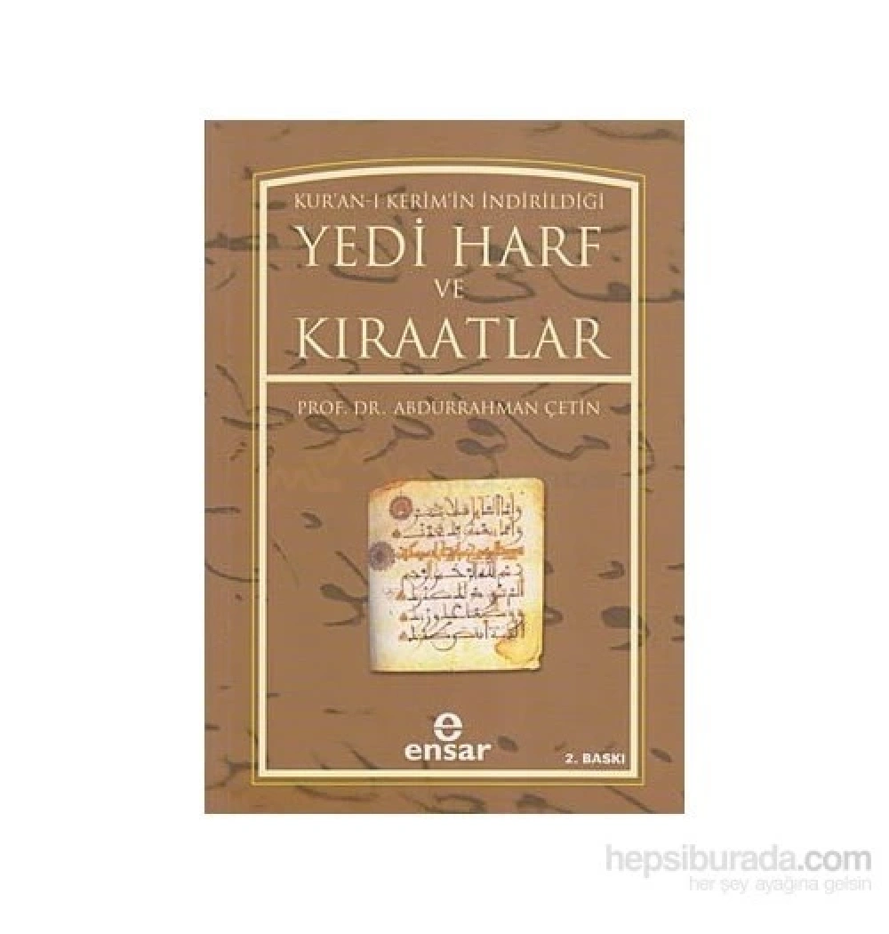 Yedi Harf Ve Kıraatlar. Abdurrahman Çetin   Ensar