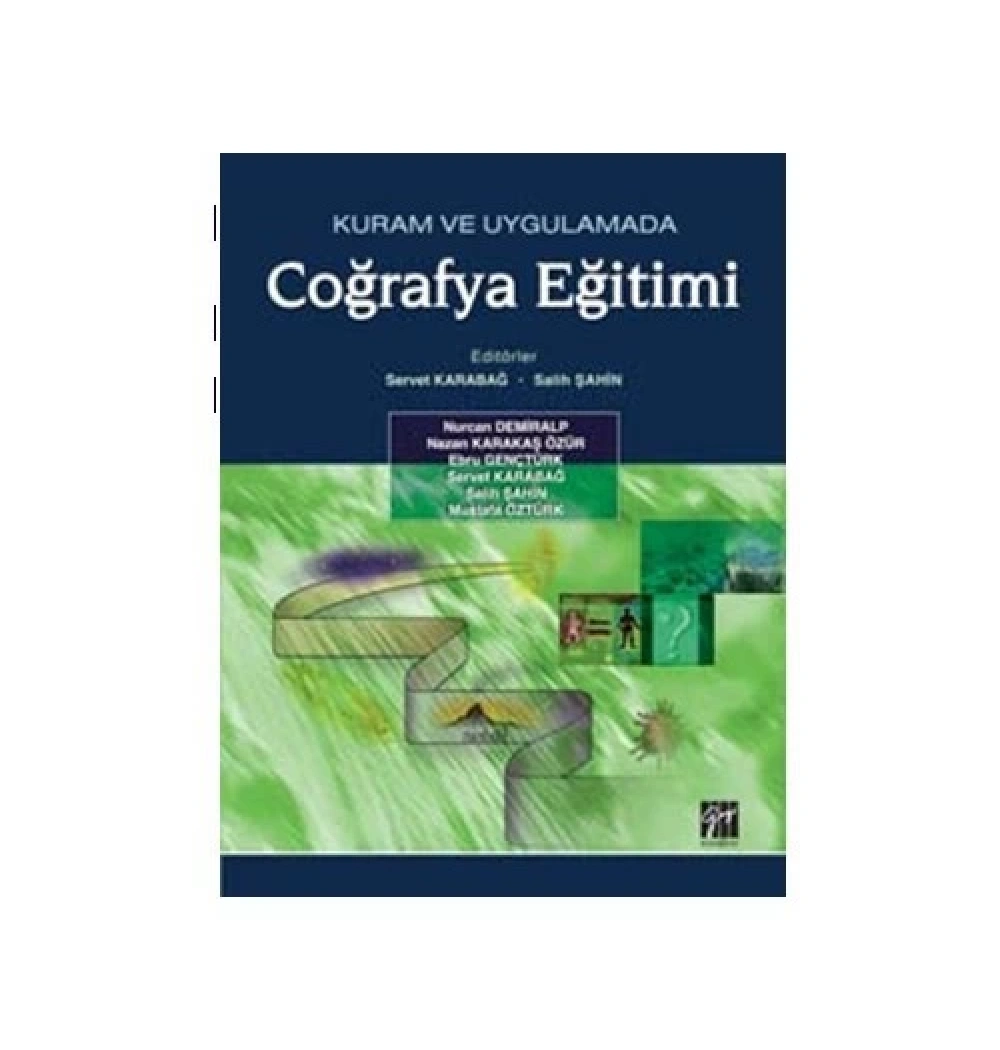 Kuram Ve Uygulamada Coğrafya Gazi