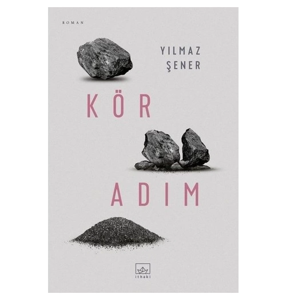 Kör Adım Yılmaz Şener İthaki