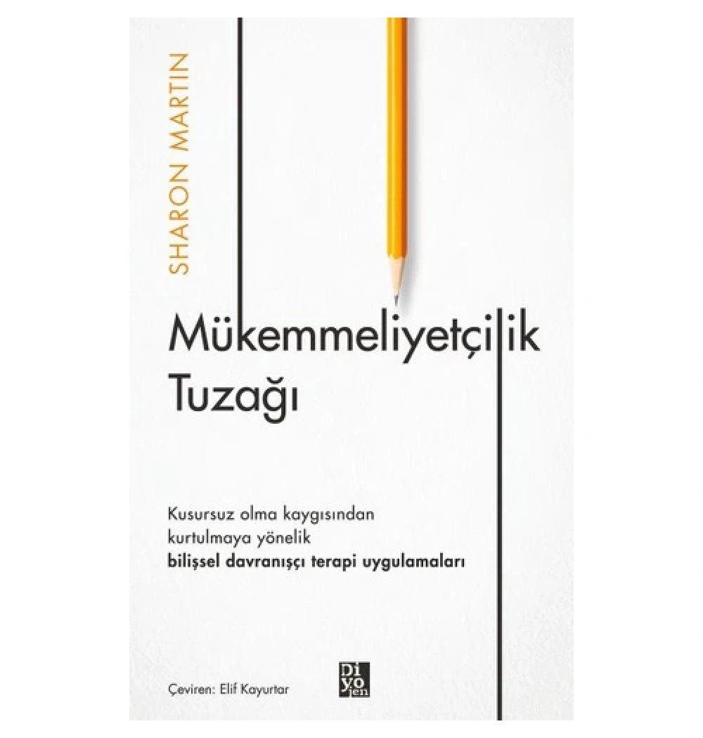 Mükemmeliyetçilik Hastalığı  Sharon Martın  Diyojen Yayın