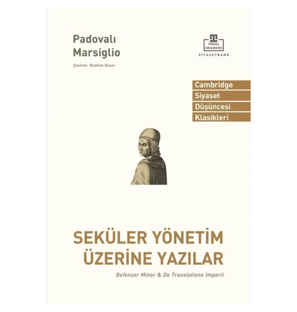 Seküler Yönetim Üzerine Yazılar  Padovalı Marsiglio  Timaş