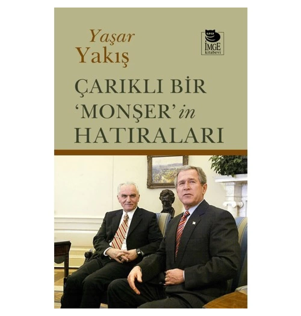 Çarıklı Bir Monşerin Hatıraları  Yaşar Yakış  İmge