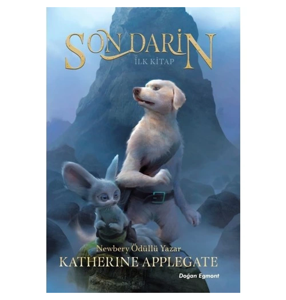 Son Darin İlk Kitap Katherıne Applegate Doğan Egmont