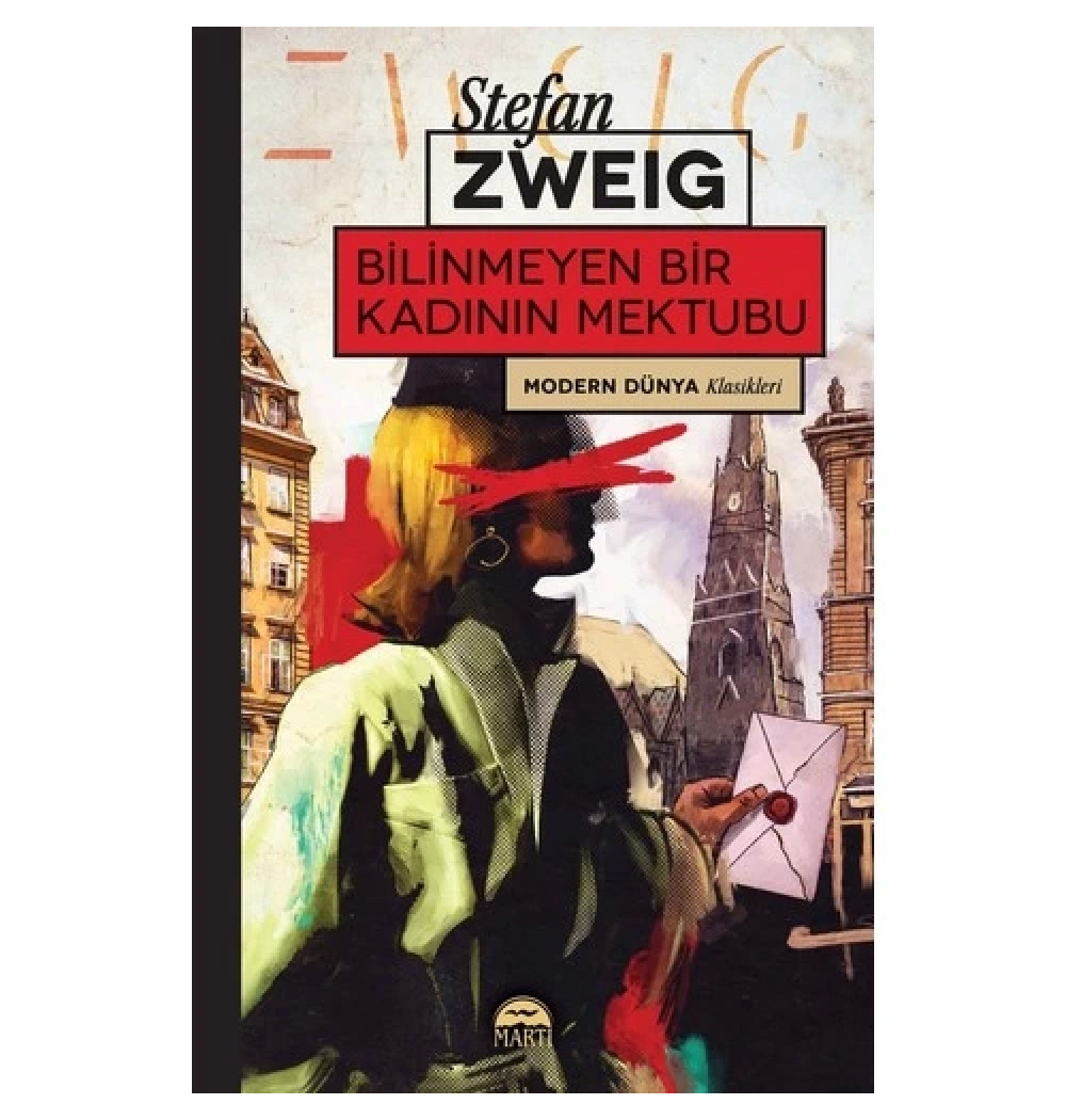 Bilinmeyen Bir Kadının Mektubu Stefan Zweıg Martı Yayın