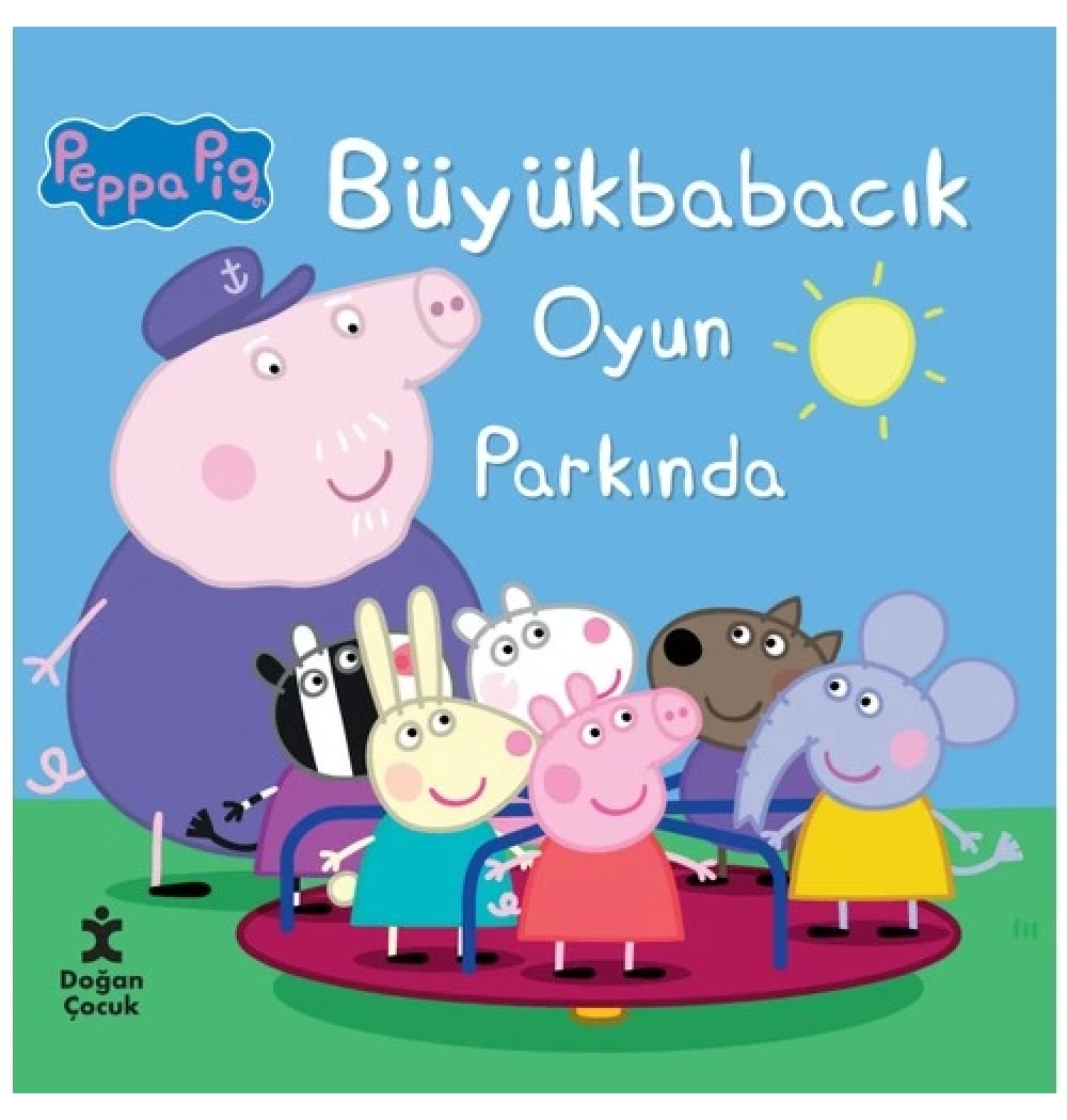 Peppa Pig Büyük Babacık Oyun Parkında  Doğan Egmont