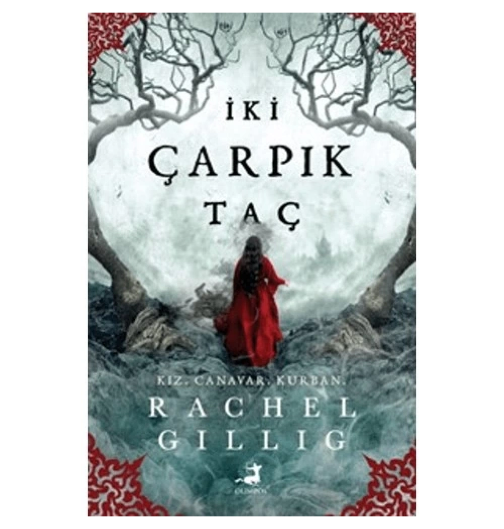 İki Çarpık Taç  Rachel Gıllıg  Olimpos