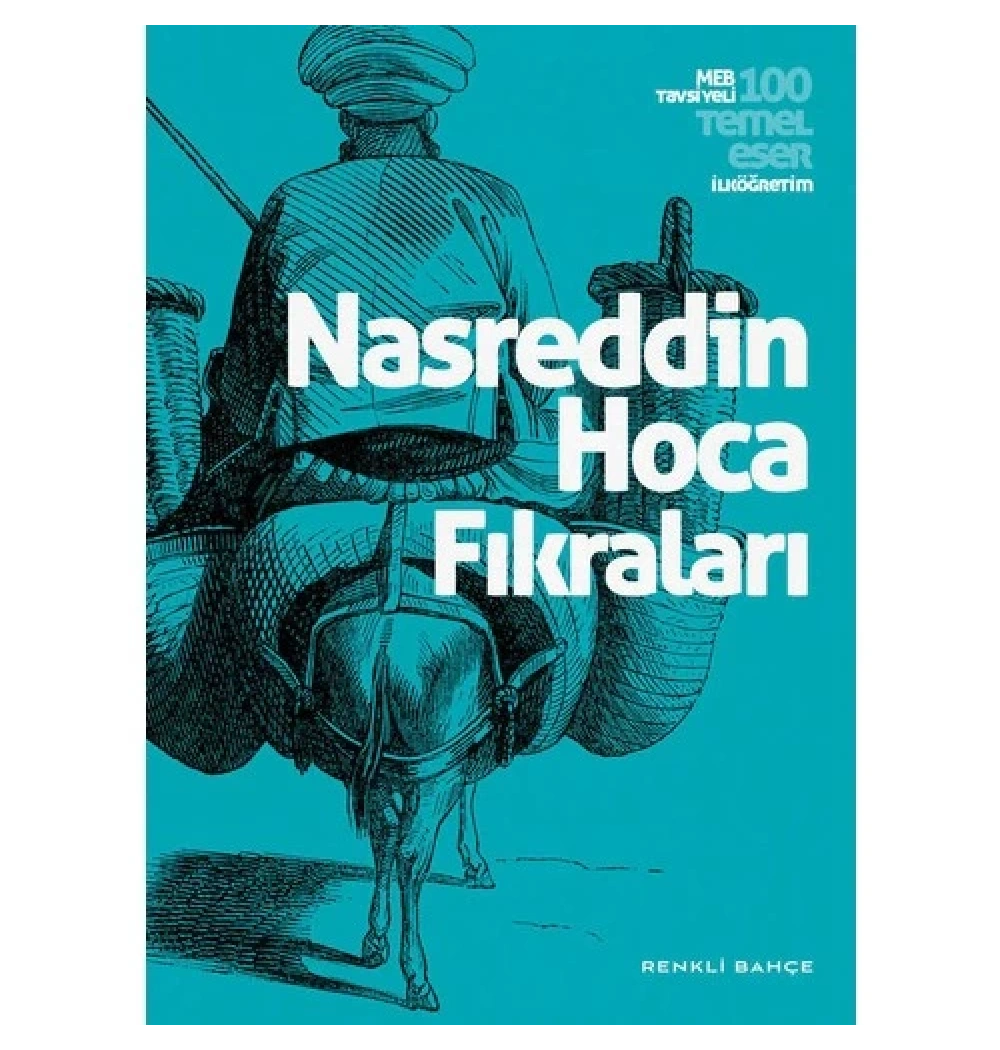 Nasreddin Hoca Fıkraları  Renkli Bahçe