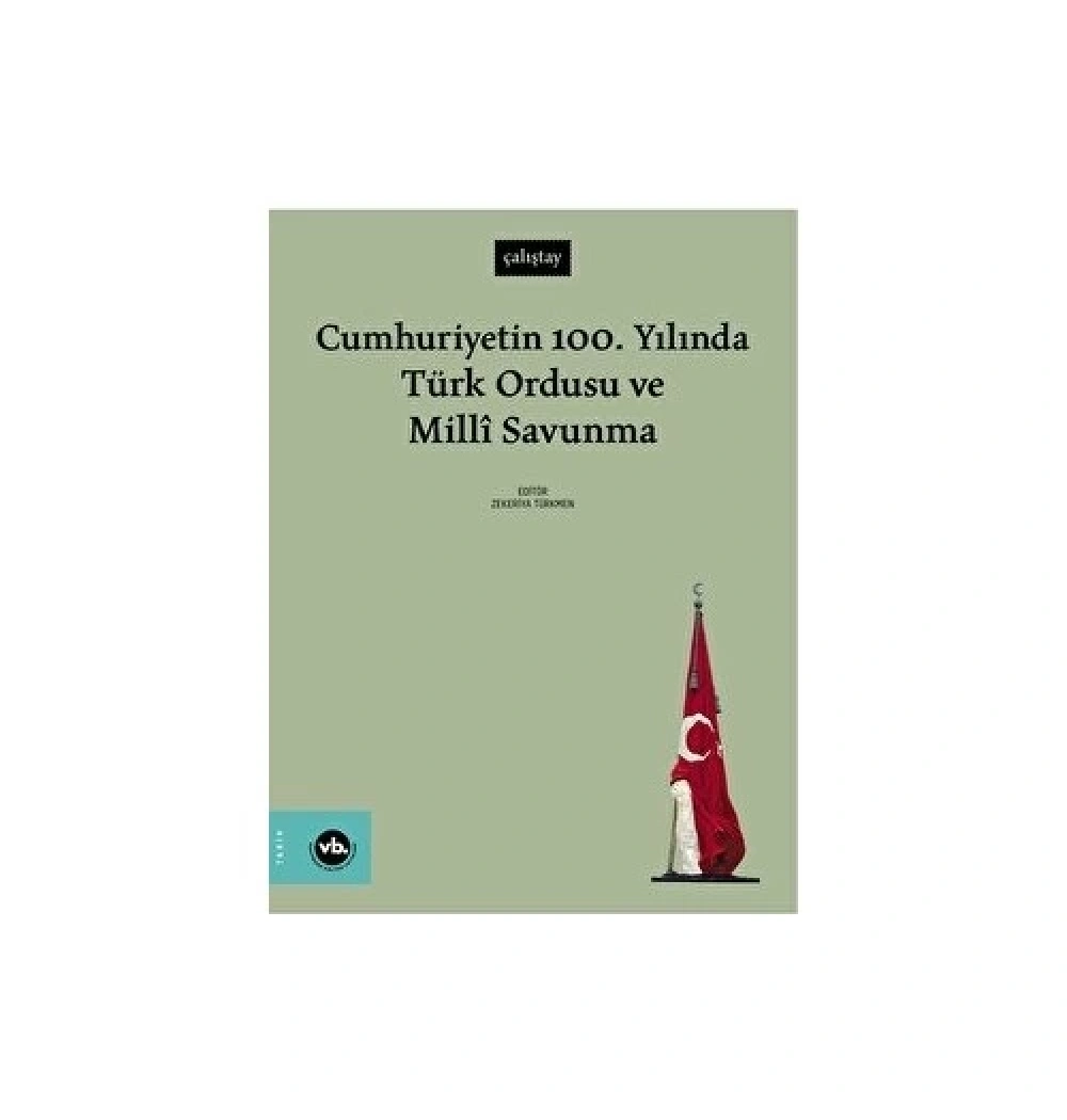 Cumhuriyetin 100.Yılında Türk Ordusu Ve Milli Savunma  Vakıfbank