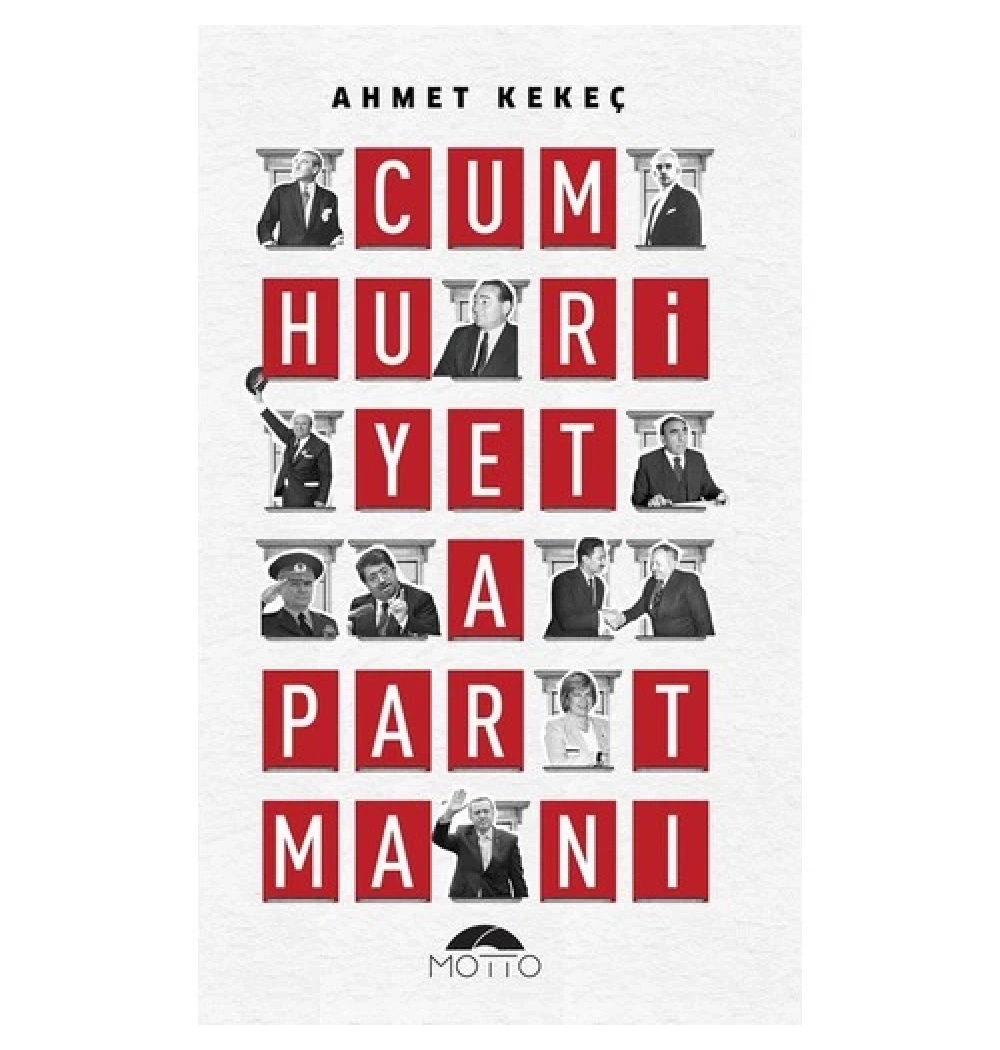 Cumhuriyet Apartmanı  Ahmet Kekeç  Motto