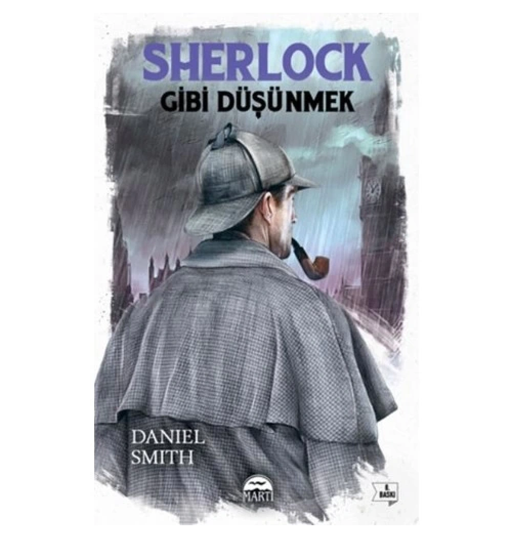 Sherlock Gibi Düşünmek Danıel Smıth  Martı Yayın