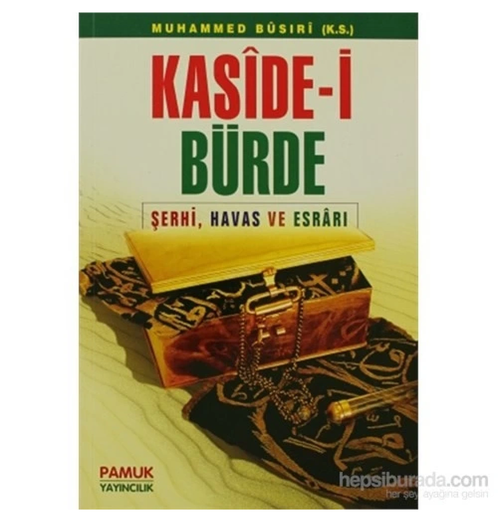 Pamuk 008 Kasidei Bürde Şerhi Muhammed Busiri Pamuk Yayın