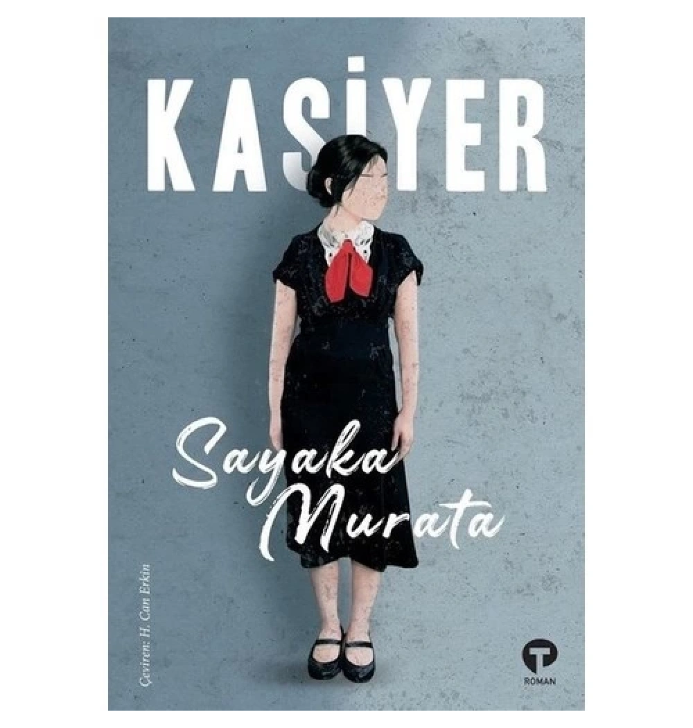 Kasiyer  Sayaka Murata Turkuvaz