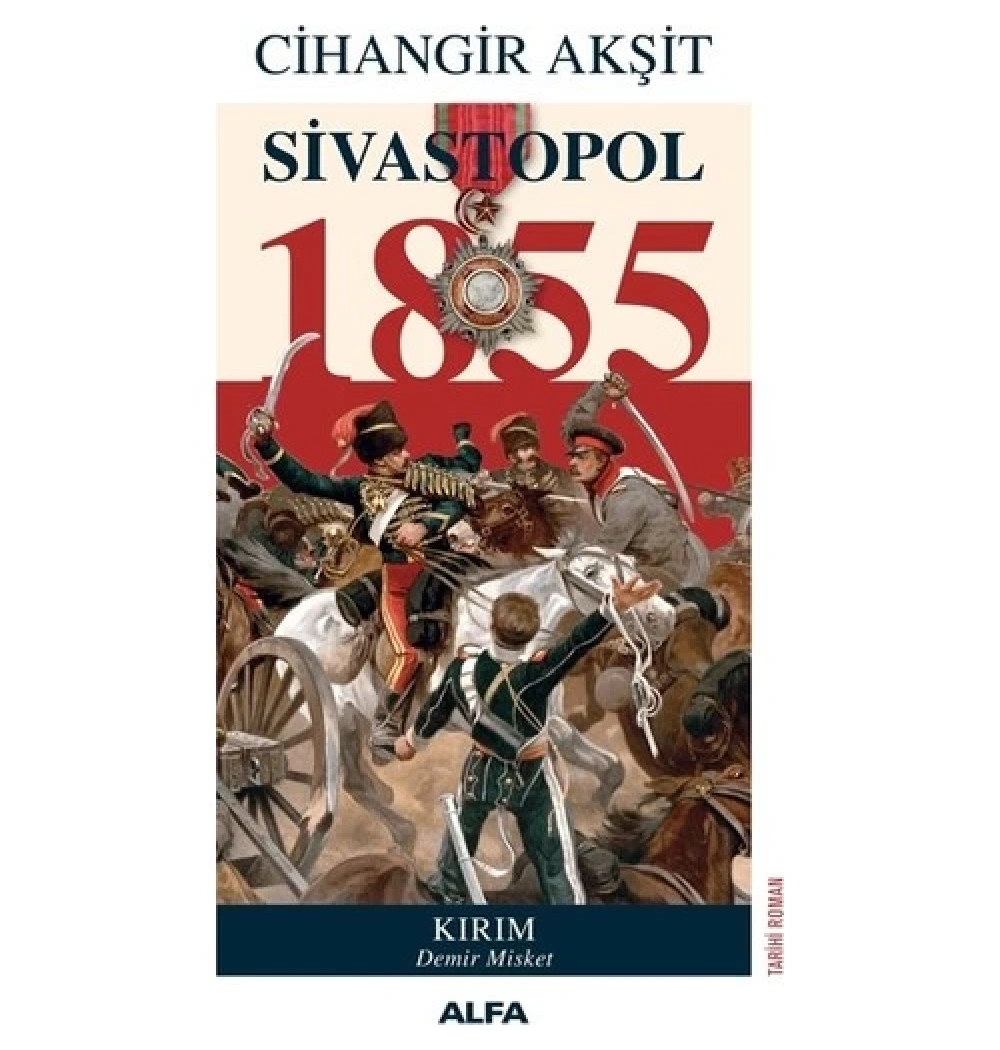 Si̇Vastopol 1855 Ci̇Hangi̇R Akşi̇T Alfa Basım
