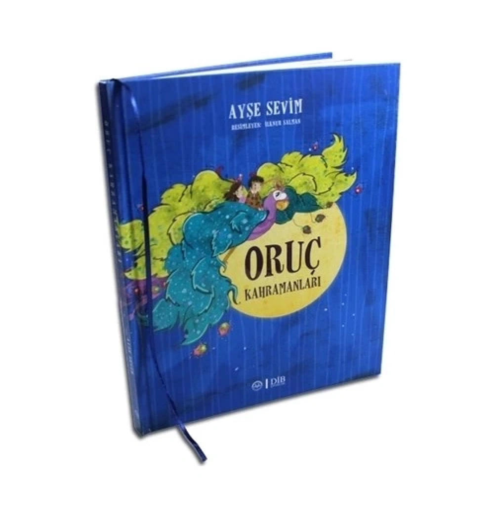 Oruç Kahramanları  Ayşe Sevim  Dib