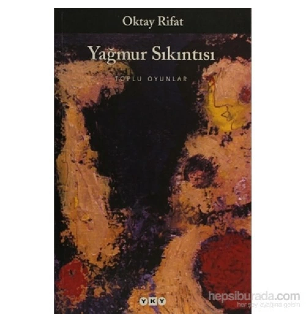 Yağmur Sıkıntısı   Oktay Rifat      Yapı Kredi