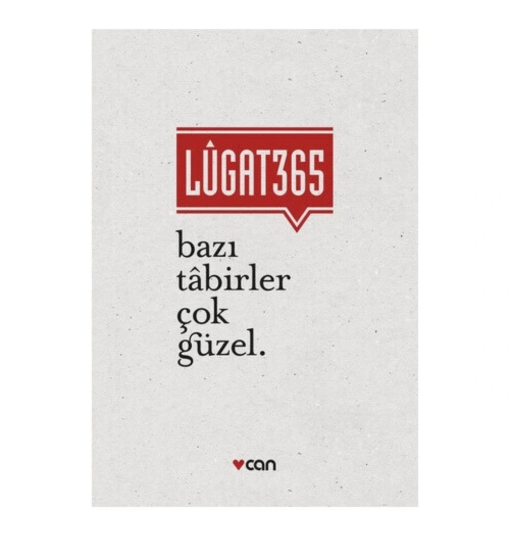 Lügat 365 Bazı Tabirler Çok Güzel  Can Yayın