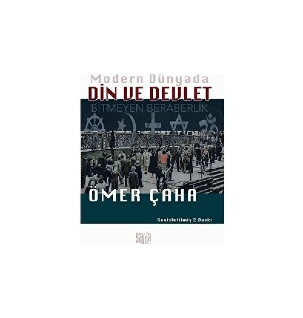 Modern Dünyada Din Ve Devlet  Ömer Çaha