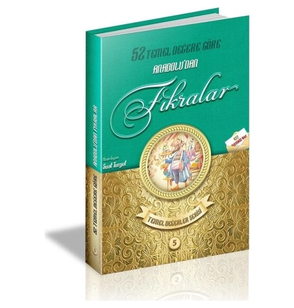 Anadoludan Fıkralar  52 Temel Değere Göre