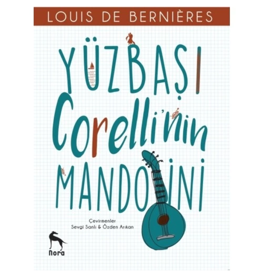 Yüzbaşı Corelliin Mandolini  Nora