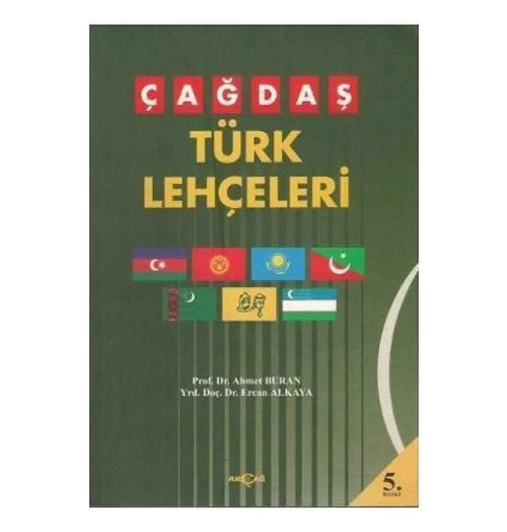 Çağdaş Türk Lehçeleri / A.Vural-E.Akkaya Akçağ Y