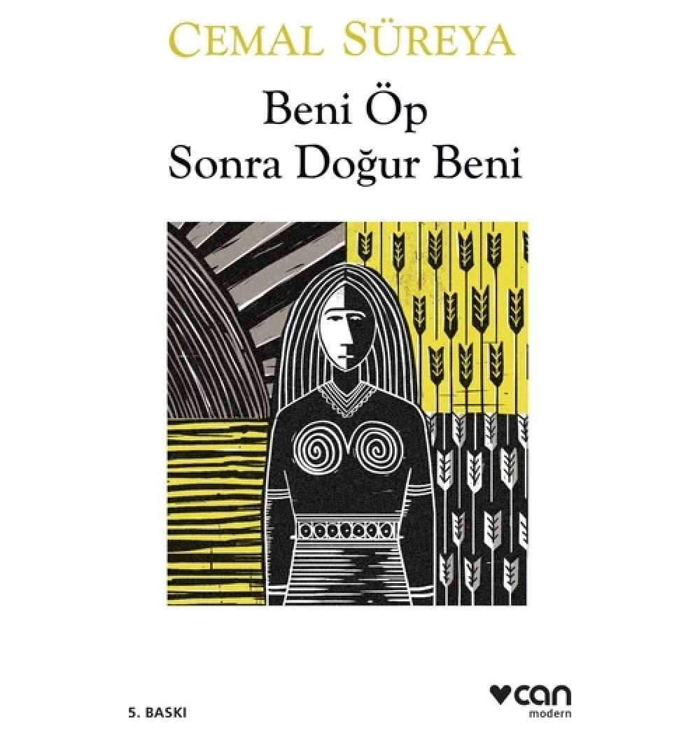 Beni Öp Sonra Doğur Beni Cemal Süreya Can Yayın