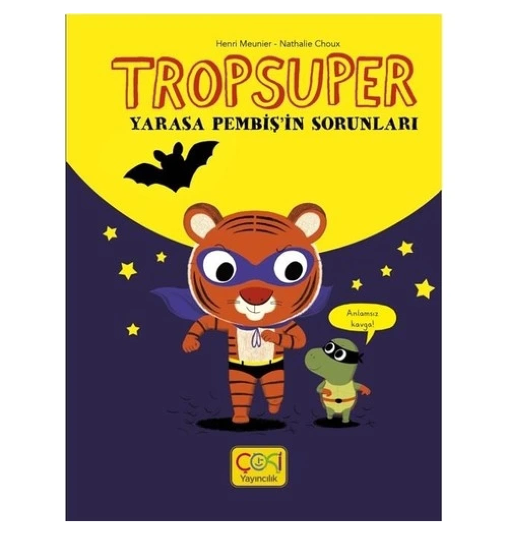 Tropsuper Yarasa Pembişin Sorunları  Çoki
