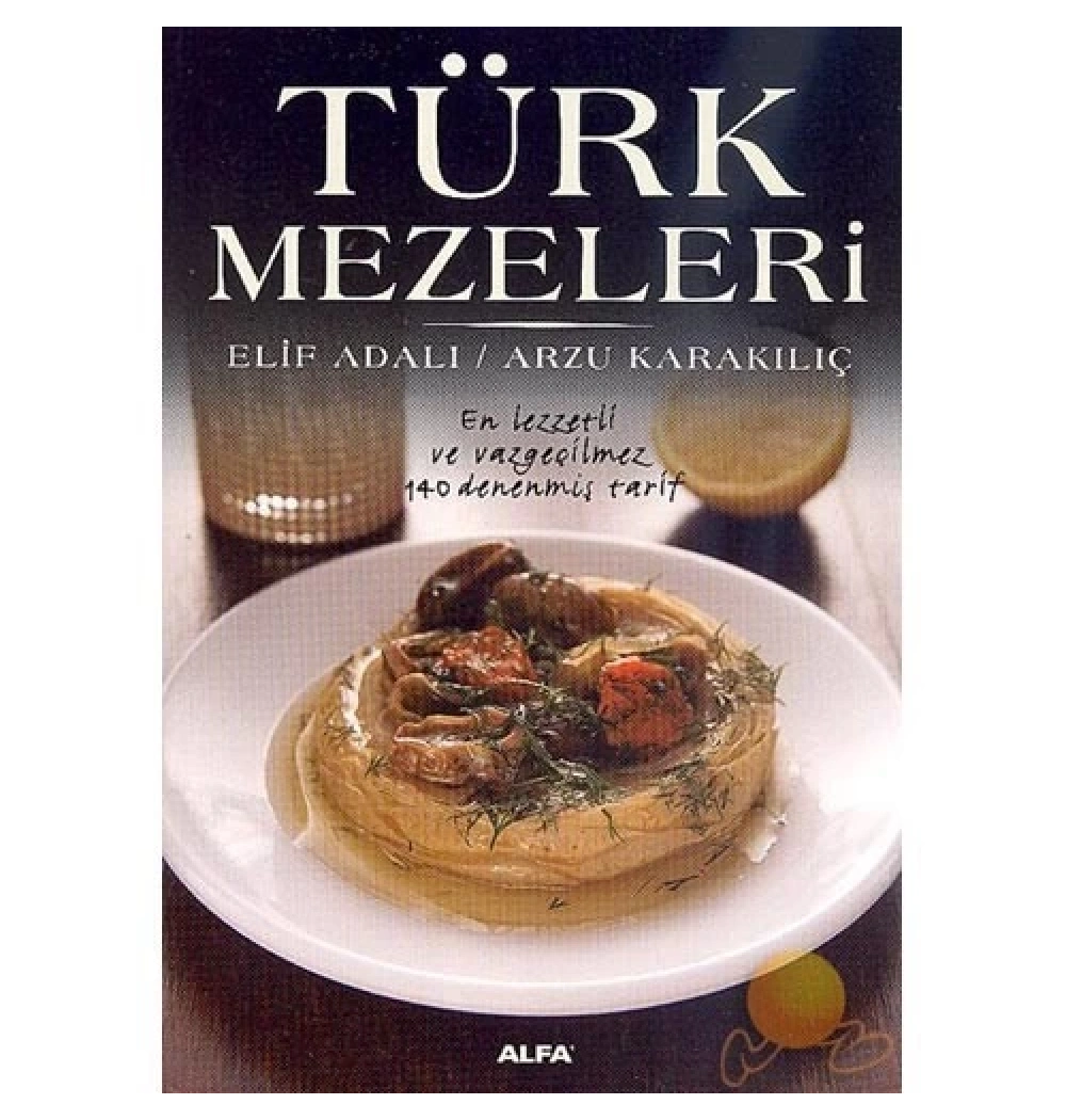 Türk Mezeleri̇ Eli̇F Adali Alfa