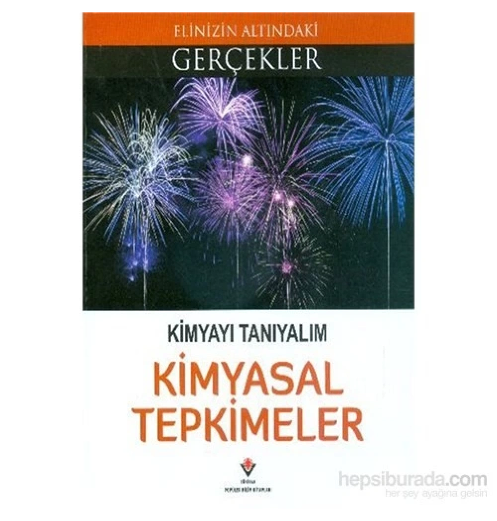Kimyayı Tanıyalım Kimyasal Tepkimeler  Tübitak