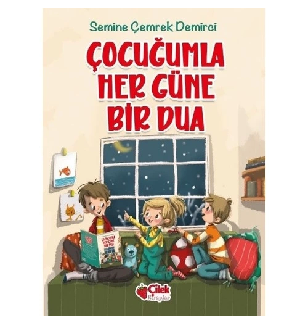 Çocuğumla Her Güne Bir Dua-Büyük Boy  Çilek Kitap