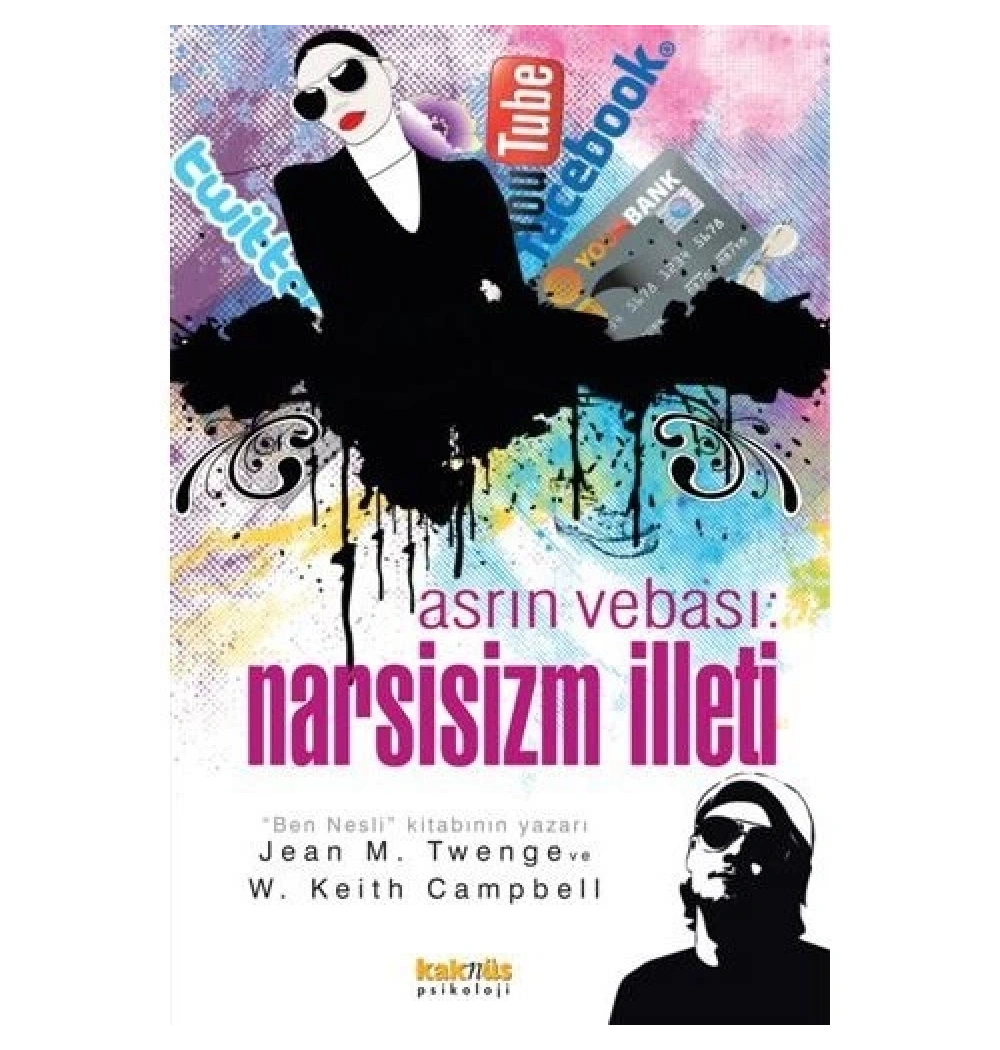Asrın Vebası Narsizm İlleti  Jean M.Twenge   Kaknüs