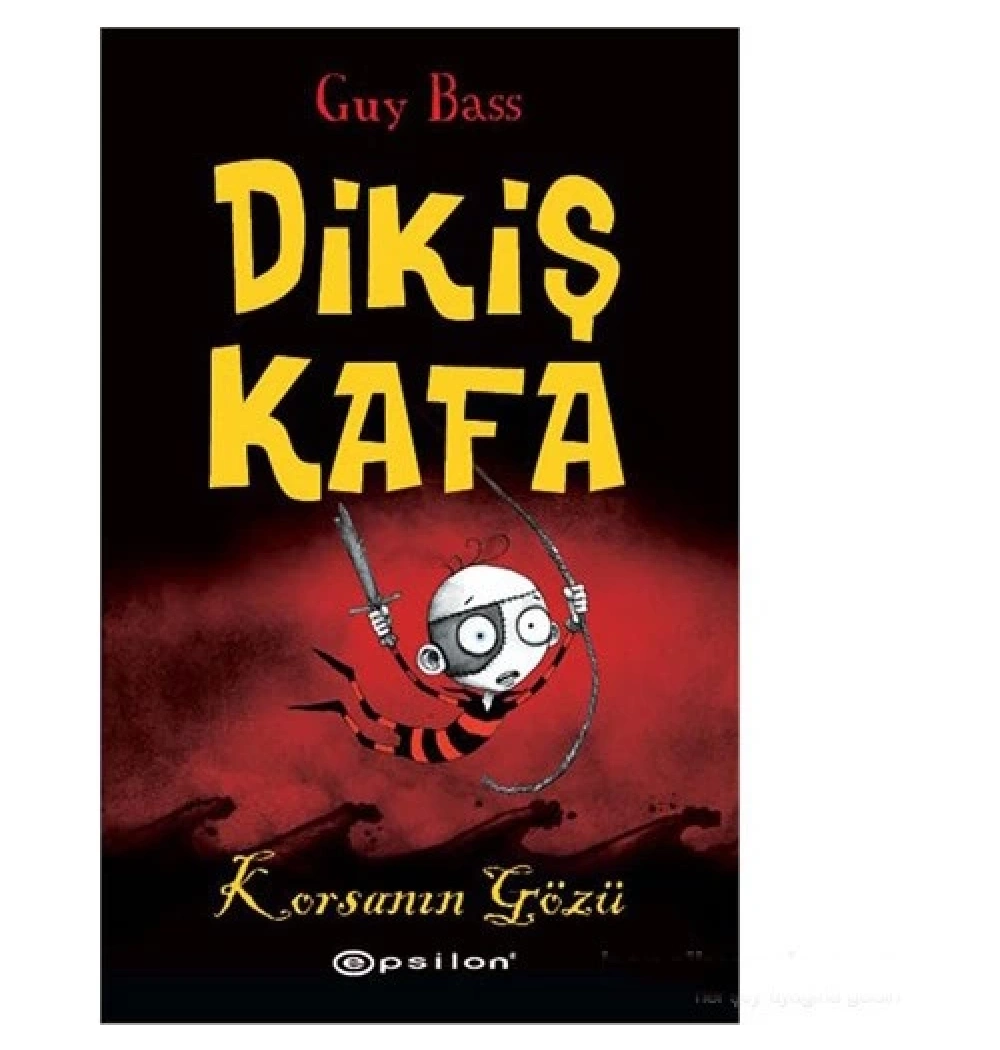 Dikiş Kafa. Korsanın Gözü  Epsilon