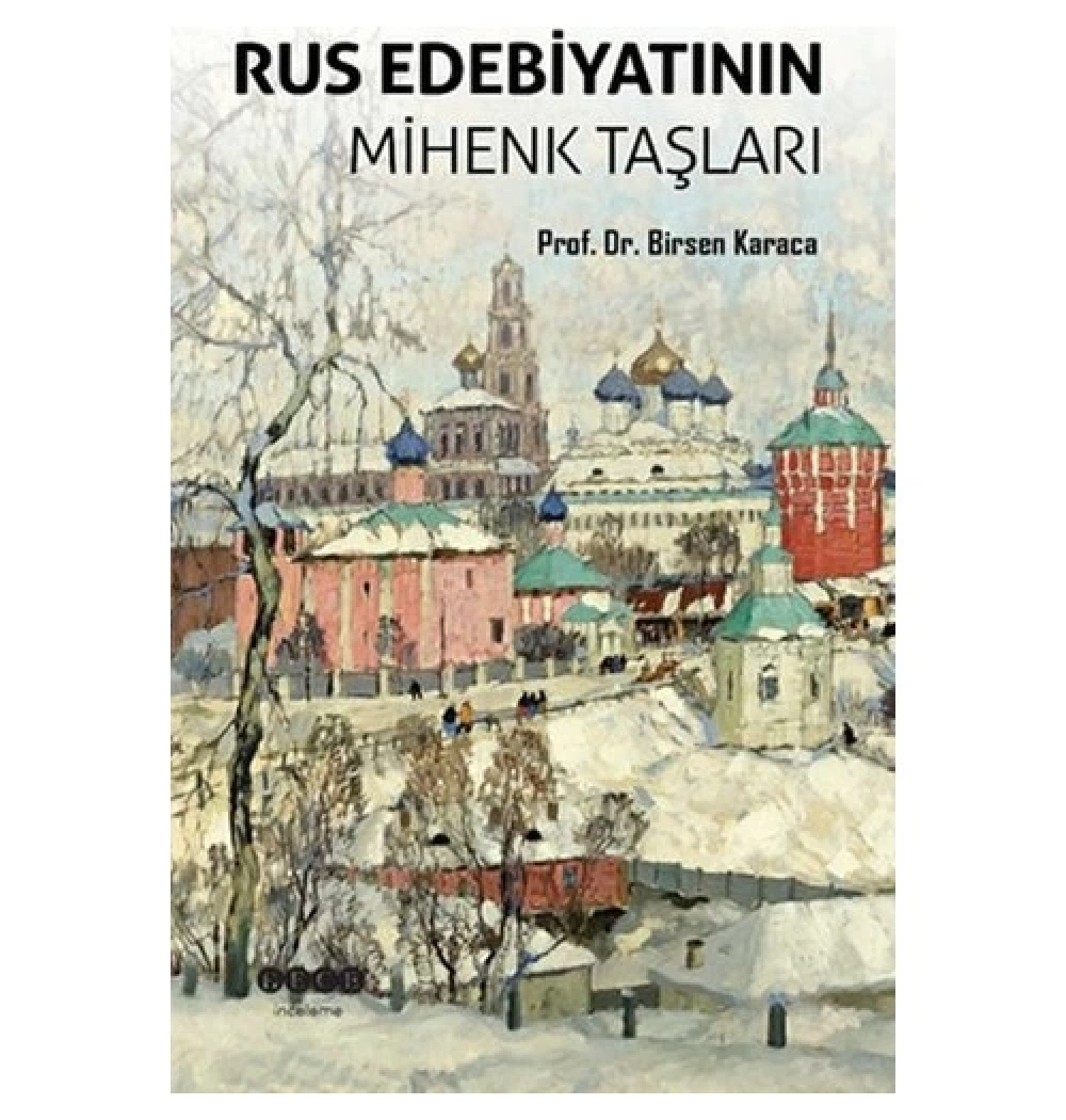 Rus Edebiyatının Mihenk Taşları Birsen Karaca Hece Yayınları