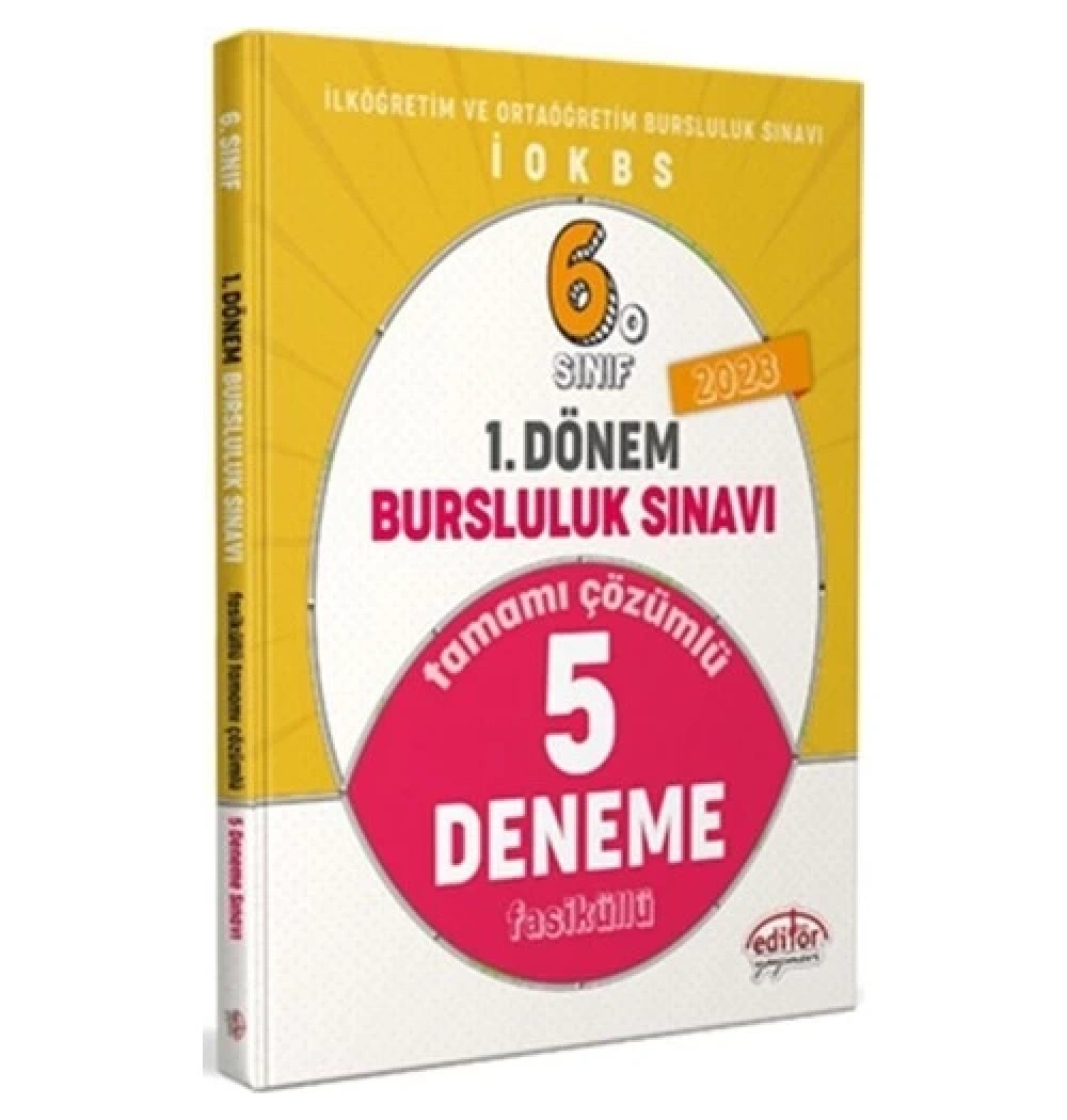 Editör 6.Sınıf 1.Dönem Bursluluk Sınavı 5 Çözümlü Deneme